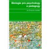 Elektronická kniha Biologie pro psychology a pedagogy