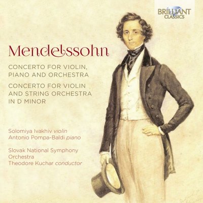 MENDELSSOHN - Violin Concerto & Double Concertos; Solomiya Ivakhiv, Antonio Pompa-Baldi, Slovak Sinfonietta, Theodore Kuchar CD – Hledejceny.cz