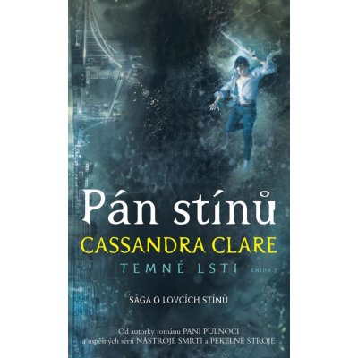 Pán stínů - Temné lsti 2 - Cassandra Clare