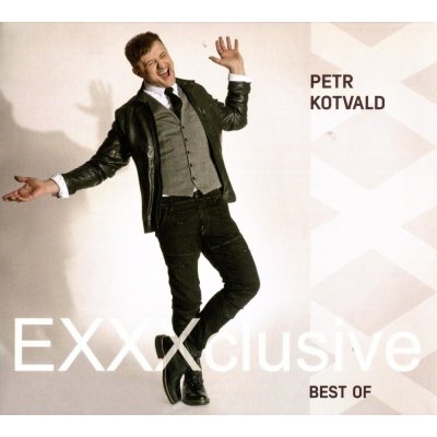 Petr Kotvald - Exxxclusive-Best of, CD, 2016 – Sleviste.cz