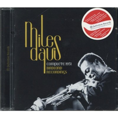 Davis Miles - Complete Birdland Recordings CD – Zboží Mobilmania