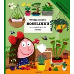 Vyber si svou rostlinku a nauč se o ni starat - Katarína Bel... – Hledejceny.cz