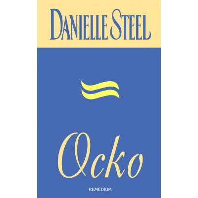 Ocko - Danielle Steelová – Zboží Mobilmania