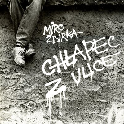 Chlapec z ulice - Miroslav Žbirka CD