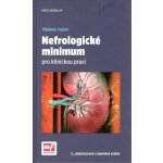 Nefrologické minimum pro klinickou praxi – Hledejceny.cz