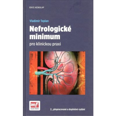 Nefrologické minimum pro klinickou praxi – Hledejceny.cz