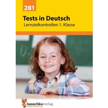 Tests in Deutsch - Lernzielkontrollen 1. Klasse Maier Ulrike Paperback