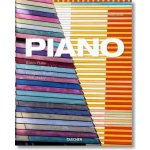 Piano - Complete Works 1966–2014 - Philip Jodidio – Hledejceny.cz