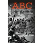 ABC of Queen Victorias Empire – Hledejceny.cz