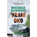 Vraní oko, 1. vydání - Michaela Klevisová