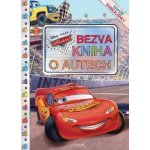 Auta - Bezva kniha o Autech - Walt Disney – Zboží Mobilmania