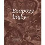Ezopovy bajky - Vörös Atila – Hledejceny.cz
