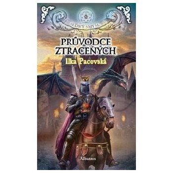 Průvodce ztracených - Ilka Pacovská