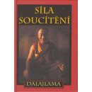 Síla soucítění - Jeho Svatost Dalajlama