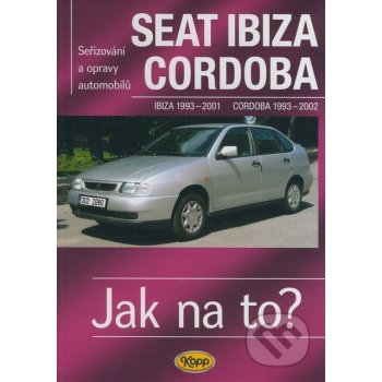 Seat Ibiza 1993 - 2001, Cordoba 1993 - 2002, Seřizování a opravy automobilů č. 41