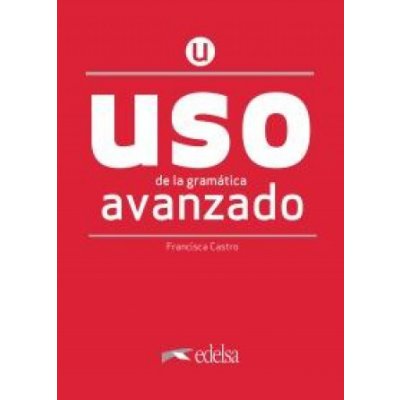 Francisca Castro Viudez - Uso de la gramática avanzado -- Doplňky