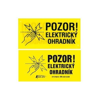 Výstražná cedulka pozor elektrický ohradník