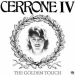 Cerrone - Cerrone IV - The Golden Touch LP – Zboží Mobilmania