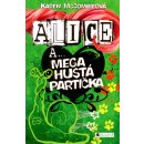 Alice a... Mega hustá partička Karen McCombieová