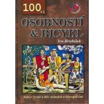 100+1 osobností & bicykl Kolo v životě a díle známých a slavných lidí Ivo Hrubíšek – Hledejceny.cz