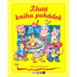Dětské knihy Žlutá kniha pohádek Moje první čtení – Hledejceny.cz