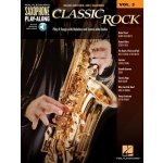 Classic Rock: Saxophone Play-Along Volume 3 Hal Leonard Corp Pevná vazba – Hledejceny.cz