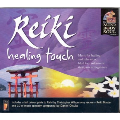 Reiki Healing Touch / Otsuka, Daniel – Zbozi.Blesk.cz