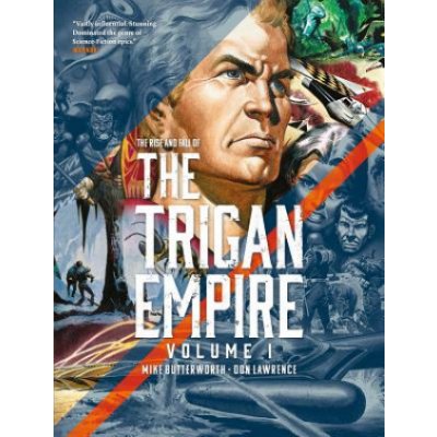 Rise and Fall of The Trigan Empire Volume One – Zbozi.Blesk.cz