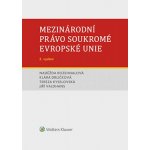 Tereza Kyselovská Mezinárodní právo soukromé Evropské unie – Hledejceny.cz