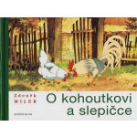 O kohoutkovi a slepičce – Hledejceny.cz