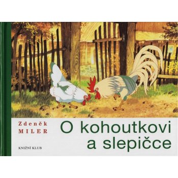 O kohoutkovi a slepičce