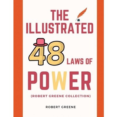 The Illustrated 48 Laws Of Power Robert Greene Collection Greene RobertPaperback