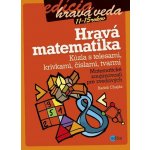 Chajda Radek - Hravá matematika – Hledejceny.cz