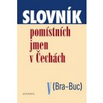 Slovník pomístních jmen v Čechách V - Jana Matúšová – Hledejceny.cz