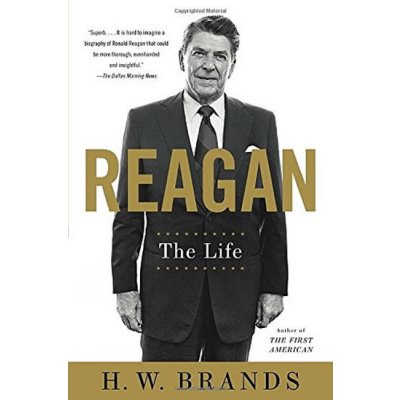 Reagan - Brands H. W.