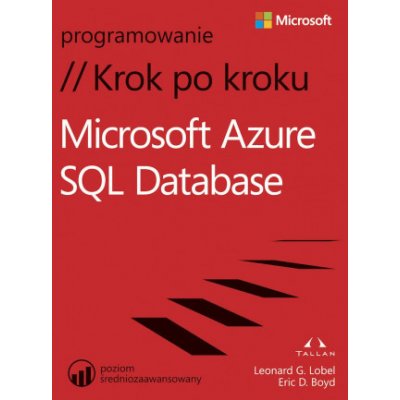 Microsoft Azure SQL Database Krok po kroku