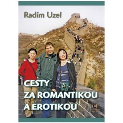 Cesty za romantikou a erotikou