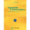 GRAMMATIK & KONVERSATION 2 - SWERLOVA, O.