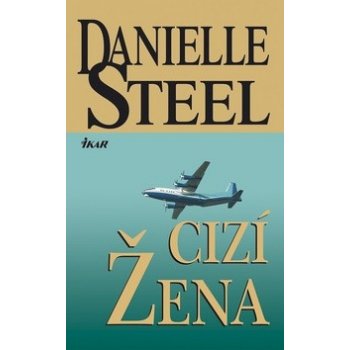 Cizí žena Steel Danielle