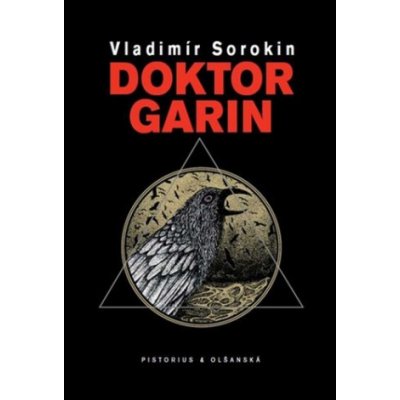 Doktor Garin - Vladimír Sorokin – Hledejceny.cz