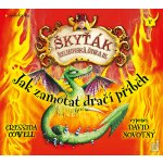 Jak zamotat dračí příběh / Škyťák Šelmovská štika - Cressida Cowell – Zboží Dáma