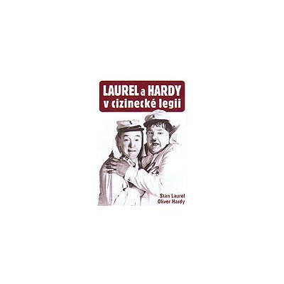 Laurel a Hardy v cizinecke legii DVD – Hledejceny.cz