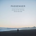 Passenger - Young as the morning old as the sea, CD, 2016 – Sleviste.cz