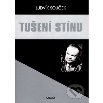 Tušení stínu – Souček Ludvík – Hledejceny.cz