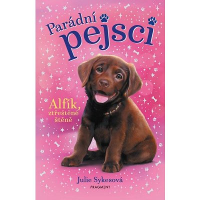 Parádní pejsci – Alfík, ztřeštěné štěně – Hledejceny.cz