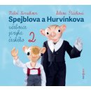 Spejblova a Hurvínkova učebnice jazyka českého 2 - Dvorský Ladislav