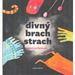 Divný brach strach - Martina Špinková – Zboží Mobilmania