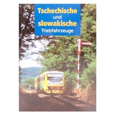 Treibfahrzeuge Tschechische und Slowakische