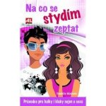 Na co se stydím zeptat – Zboží Mobilmania