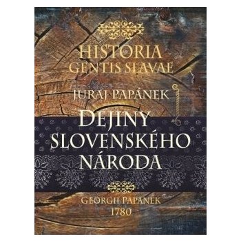 Historia gentis Slavae-Dejiny slovenského národa